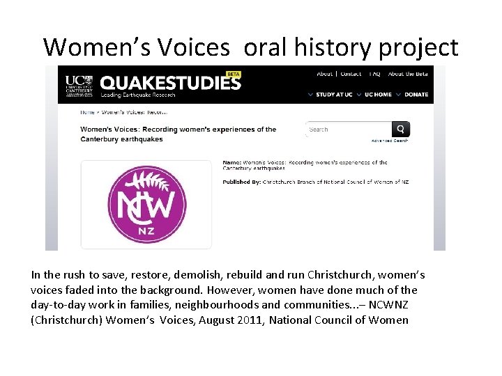 Women’s Voices oral history project In the rush to save, restore, demolish, rebuild and Women’s Voices oral history project In the rush to save, restore, demolish, rebuild and