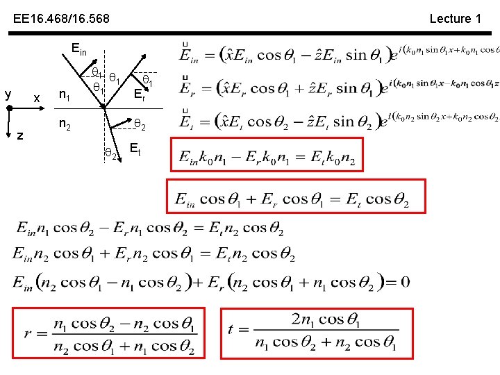 EE 16. 468/16. 568 Lecture 1 Ein y x z n 1 1 1