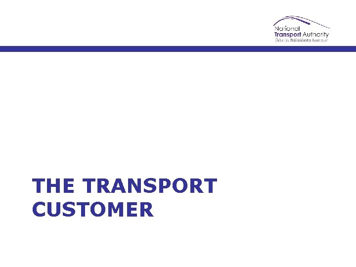 THE TRANSPORT CUSTOMER 