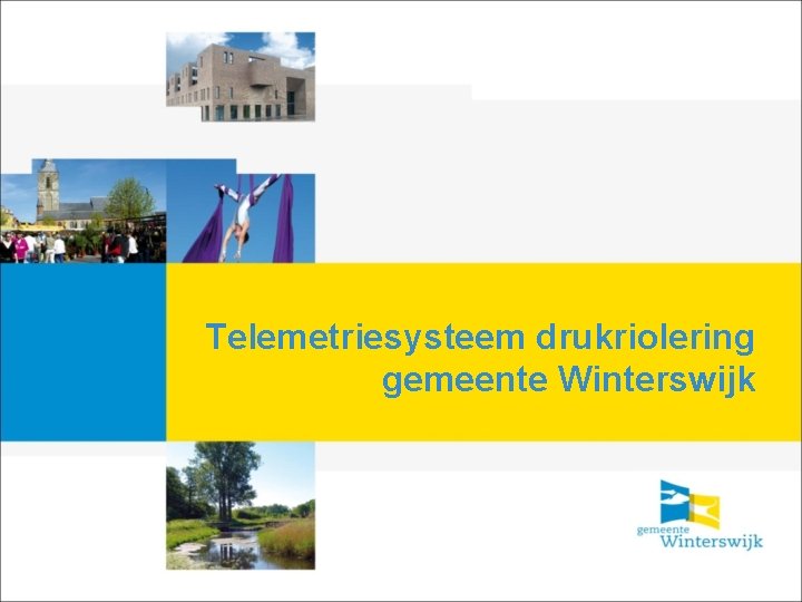 Telemetriesysteem drukriolering gemeente Winterswijk 