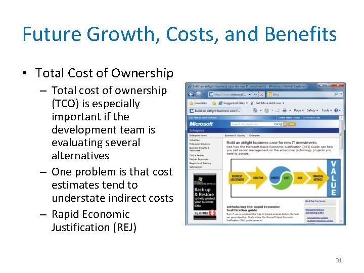 Future Growth, Costs, and Benefits • Total Cost of Ownership – Total cost of