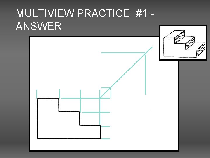 MULTIVIEW PRACTICE #1 ANSWER 