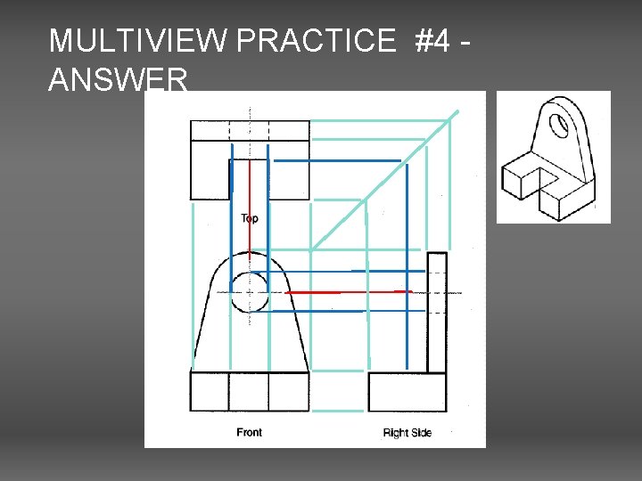 MULTIVIEW PRACTICE #4 ANSWER 