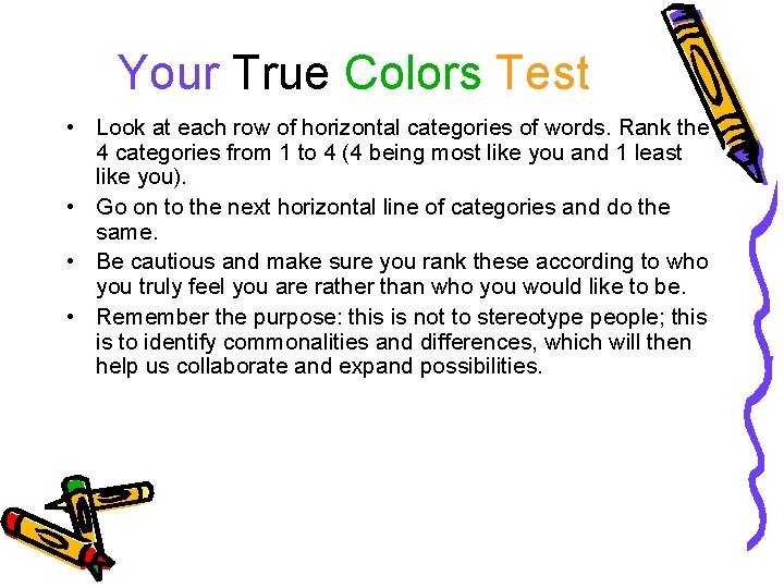 Your True Colors Test • Look at each row of horizontal categories of words.