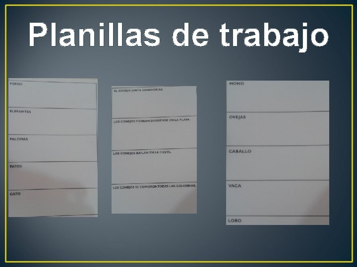 Planillas de trabajo 