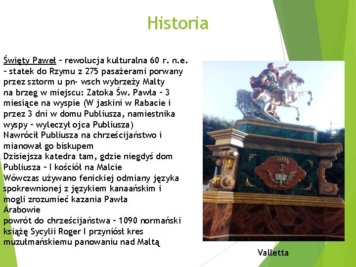 Historia Święty Paweł – rewolucja kulturalna 60 r. n. e. – statek do Rzymu