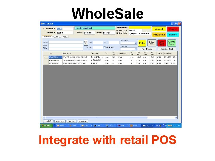 Whole. Sale Integrate with retail POS 