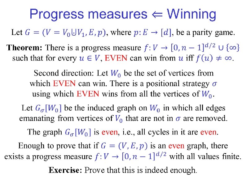  Exercise: Prove that this is indeed enough. 