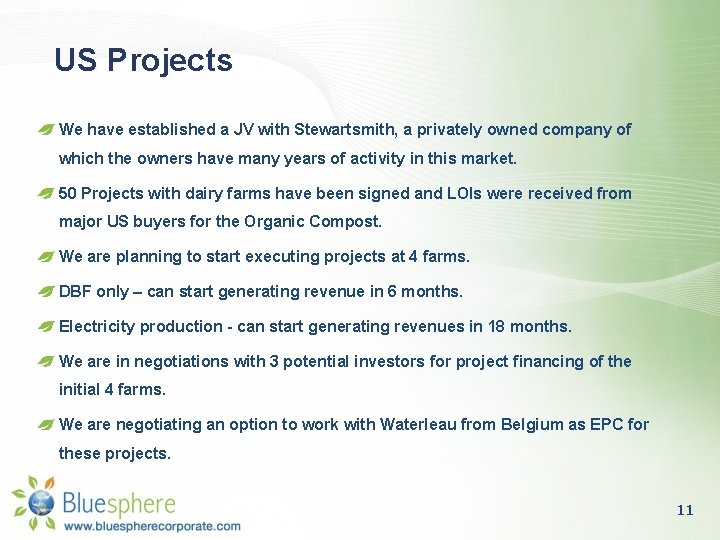 US Projects We have established a JV with Stewartsmith, a privately owned company of