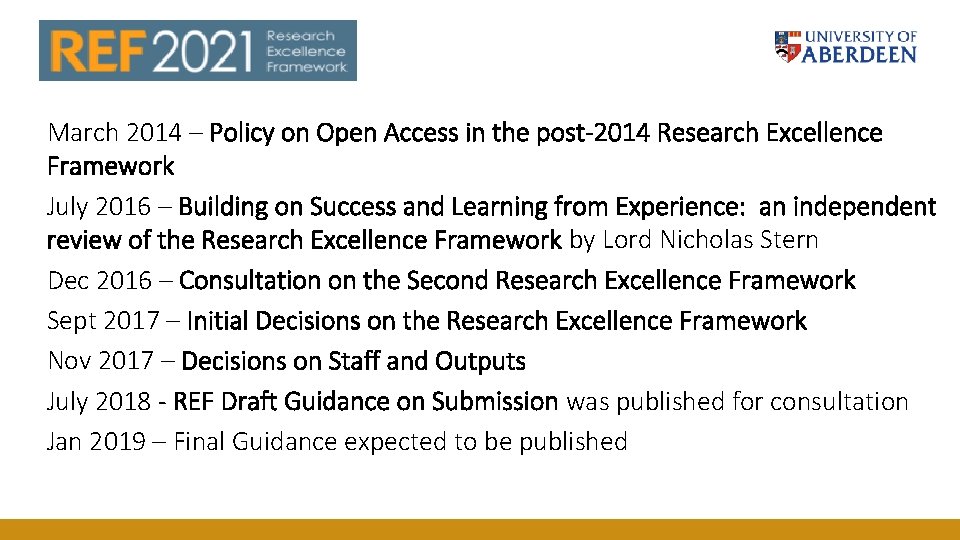 March 2014 – Policy on Open Access in the post-2014 Research Excellence Framework July March 2014 – Policy on Open Access in the post-2014 Research Excellence Framework July
