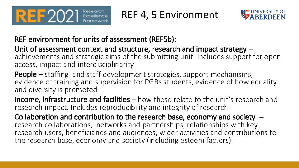 REF 4, 5 Environment REF environment for units of assessment (REF 5 b): Unit REF 4, 5 Environment REF environment for units of assessment (REF 5 b): Unit