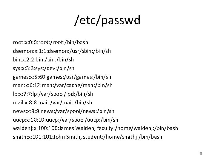 /etc/passwd root: x: 0: 0: root: /bin/bash daemon: x: 1: 1: daemon: /usr/sbin: /bin/sh