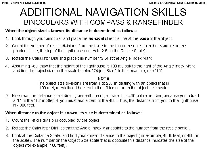 PART 3 Advance Land Navigation Module 17 Additional Land Navigation Skills ADDITIONAL NAVIGATION SKILLS
