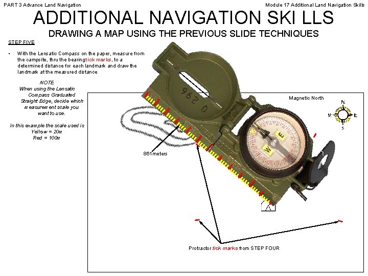 PART 3 Advance Land Navigation Module 17 Additional Land Navigation Skills ADDITIONAL NAVIGATION SKI