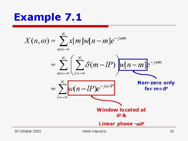 Example 7. 1 Non-zero only for m=l. P Window located at l. P &