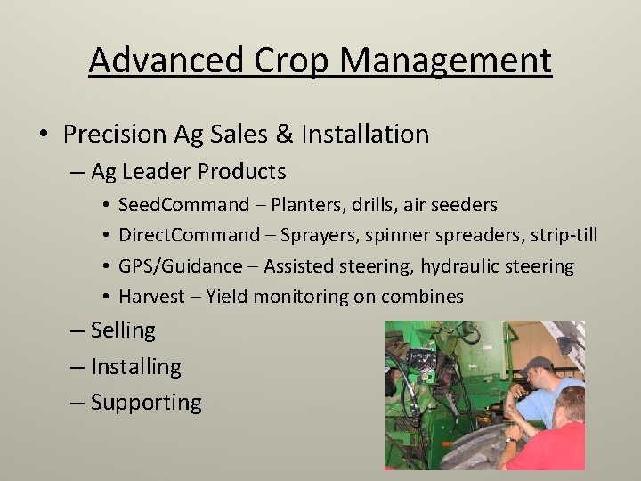 Advanced Crop Management • Precision Ag Sales & Installation – Ag Leader Products •