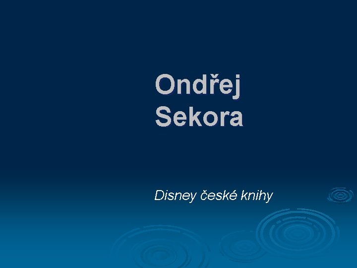 Ondřej Sekora Disney české knihy 
