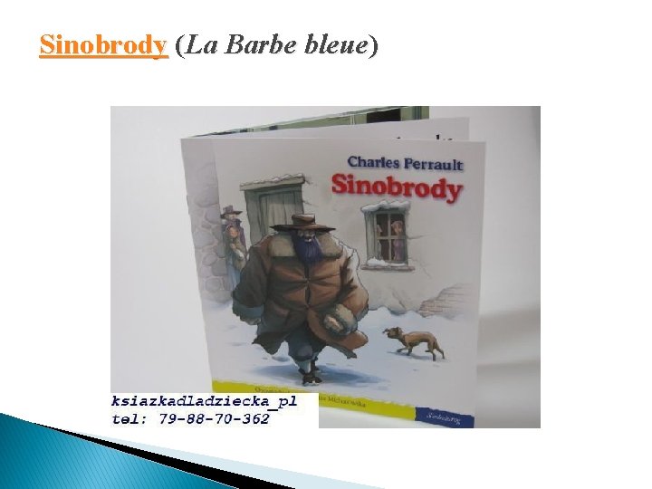 Sinobrody (La Barbe bleue) 