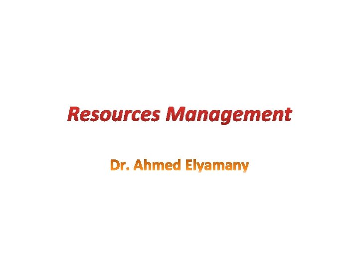 Resources Management 