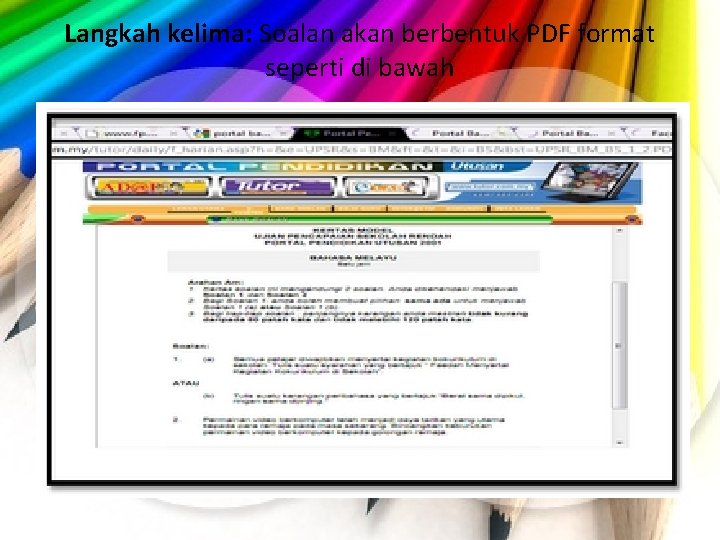 Langkah kelima: Soalan akan berbentuk PDF format seperti di bawah 