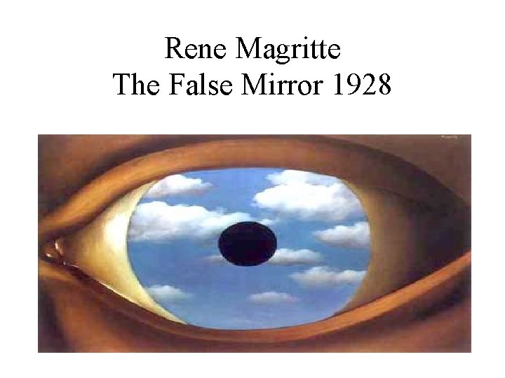 Rene Magritte The False Mirror 1928 