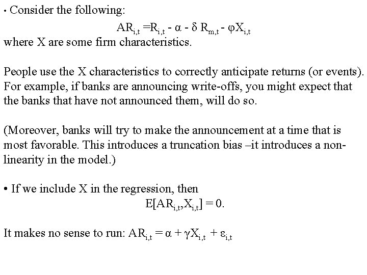 • Consider the following: ARi, t =Ri, t - α - δ Rm, • Consider the following: ARi, t =Ri, t - α - δ Rm,