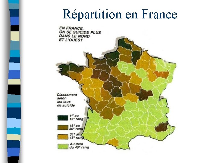 Répartition en France 