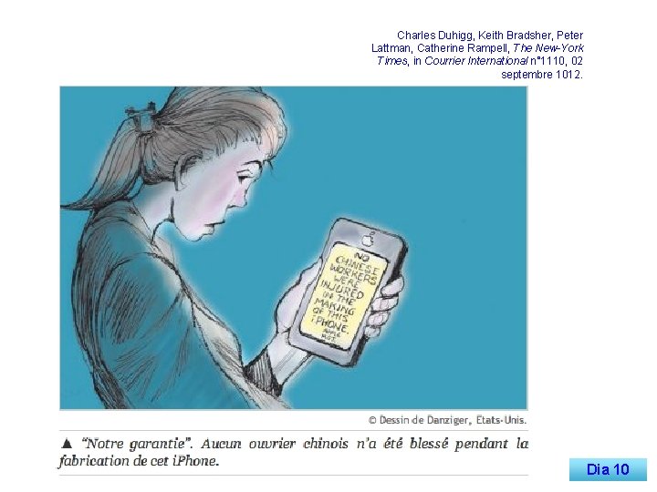 Charles Duhigg, Keith Bradsher, Peter Lattman, Catherine Rampell, The New-York Times, in Courrier International