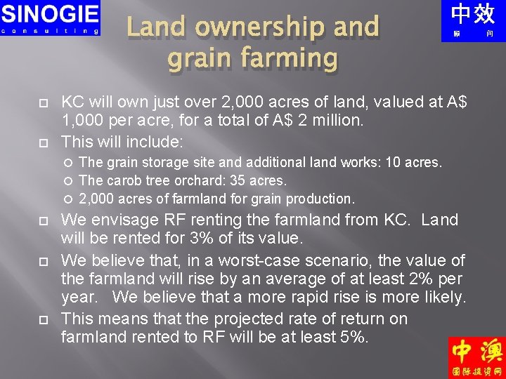 Land ownership and grain farming KC will own just over 2, 000 acres of