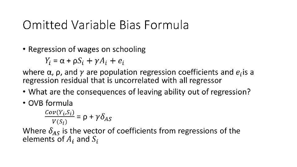 Omitted Variable Bias Formula • 