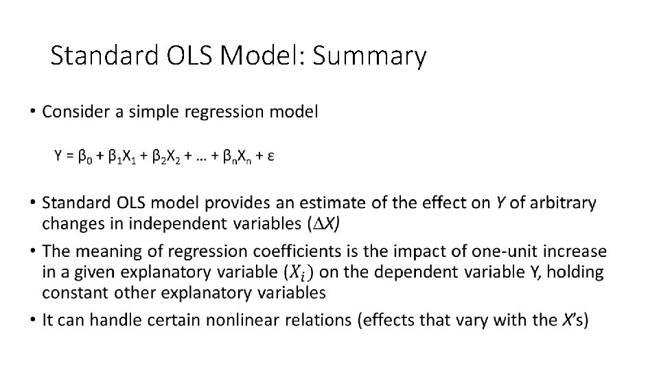 Standard OLS Model: Summary • 