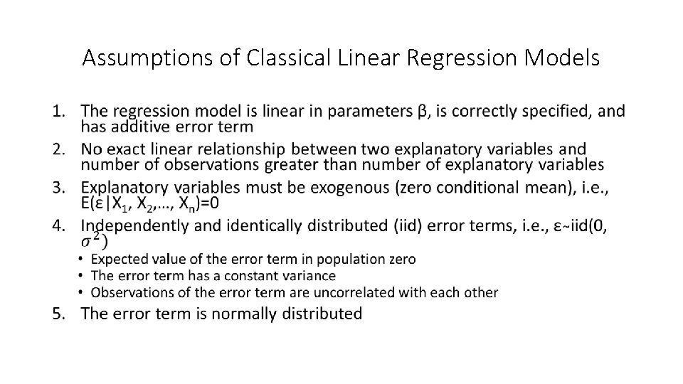 Assumptions of Classical Linear Regression Models • 