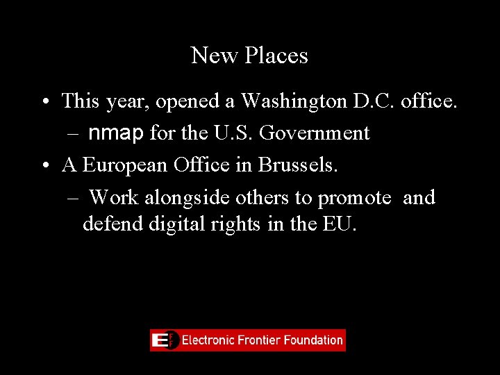 New Places • This year, opened a Washington D. C. office. – nmap for