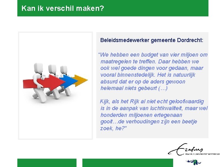 Kan ik verschil maken? Beleidsmedewerker gemeente Dordrecht: “We hebben een budget van vier miljoen