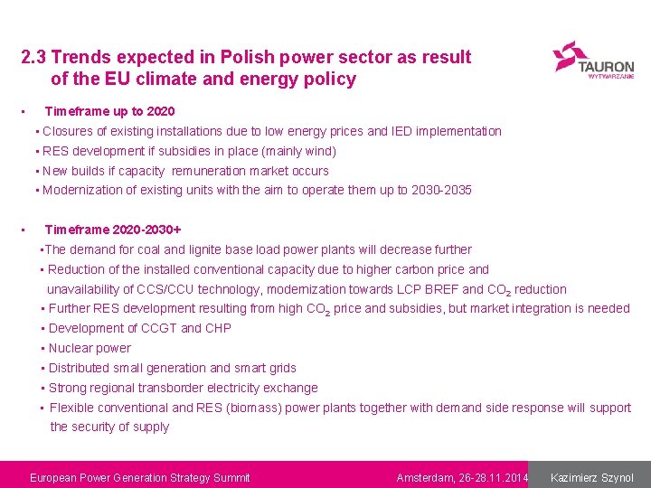 2. 3 Trends expected in Polish power sector as result of the EU climate