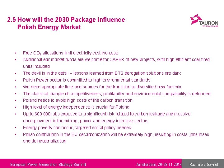 2. 5 How will the 2030 Package influence Polish Energy Market • Free CO