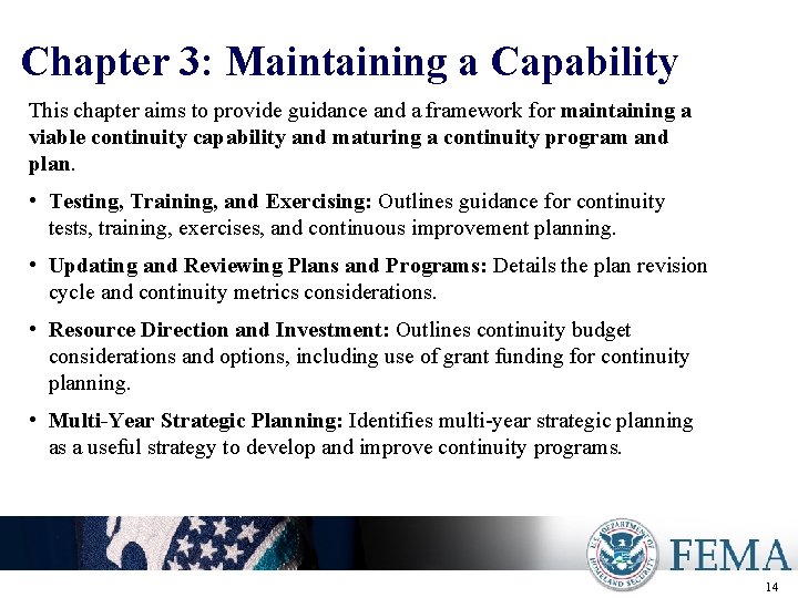 Chapter 3: Maintaining a Capability This chapter aims to provide guidance and a framework