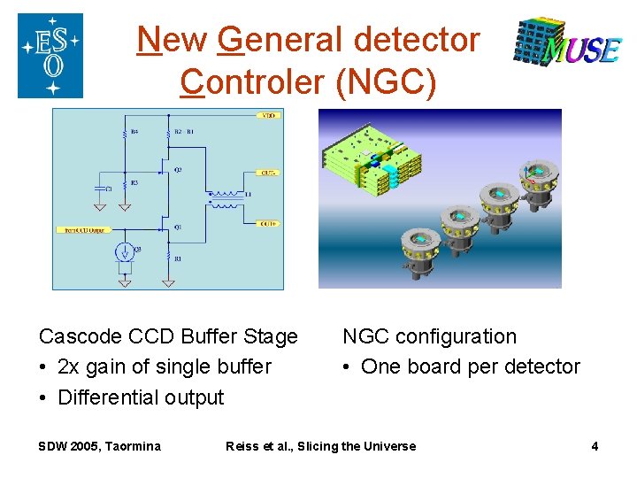 New General detector Controler (NGC) Cascode CCD Buffer Stage • 2 x gain of New General detector Controler (NGC) Cascode CCD Buffer Stage • 2 x gain of