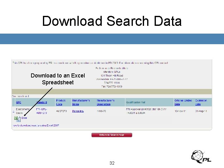 Download Search Data Download to an Excel Spreadsheet 32 