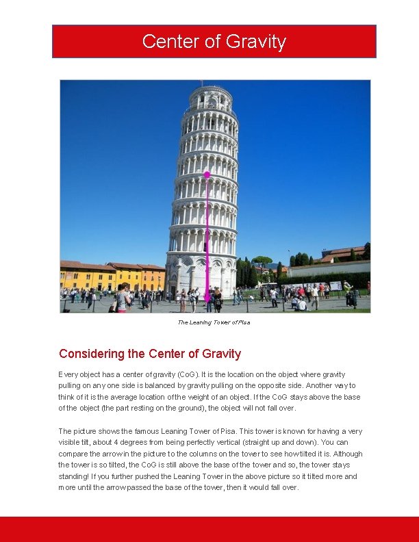 Center of Gravity The Leaning Tower of Pisa Considering the Center of Gravity Every