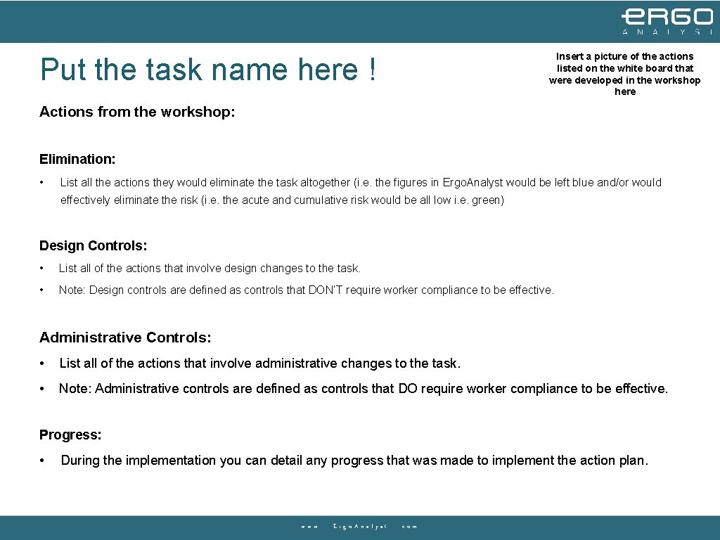 Put the task name here ! Insert a picture of the actions listed on Put the task name here ! Insert a picture of the actions listed on