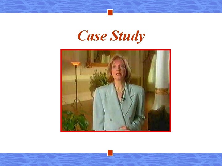 Case Study 