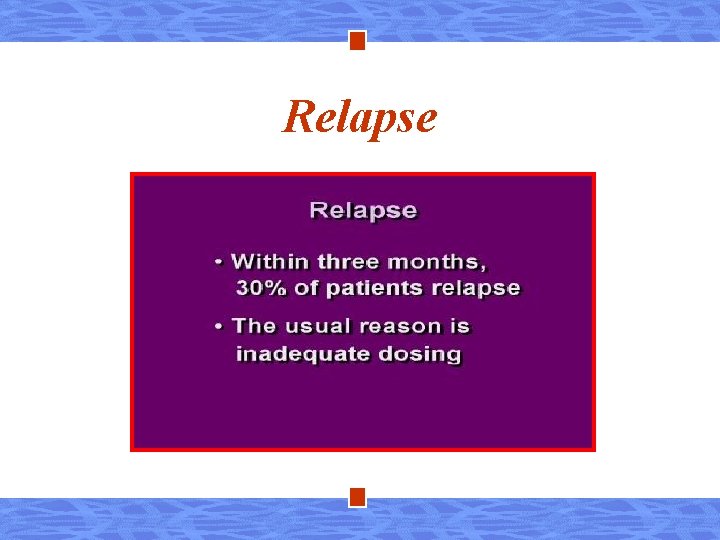 Relapse 