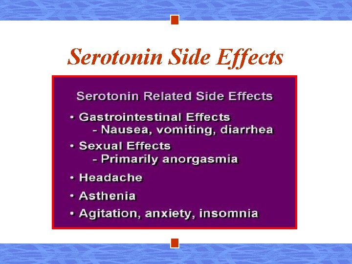 Serotonin Side Effects 
