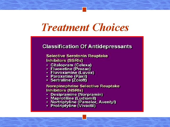 Treatment Choices 