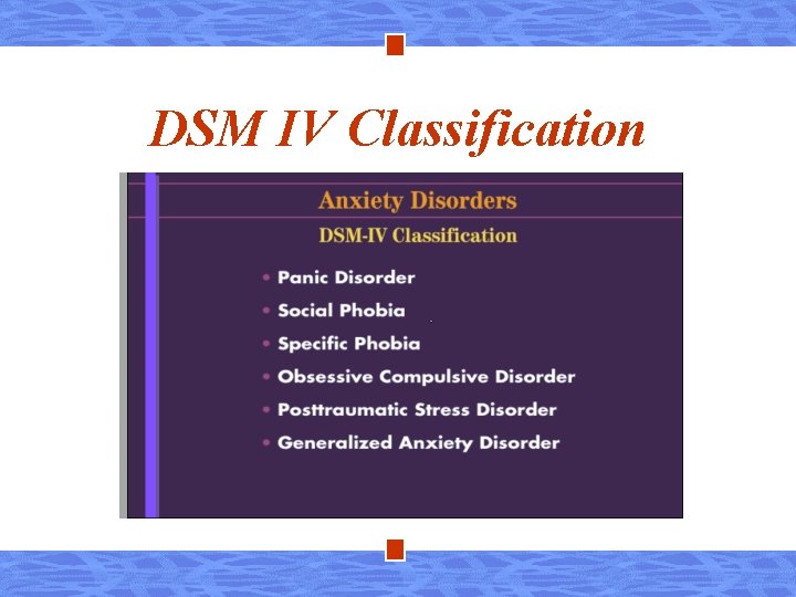 DSM IV Classification 
