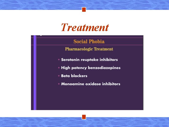 Treatment 