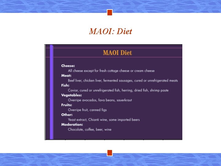 MAOI: Diet 