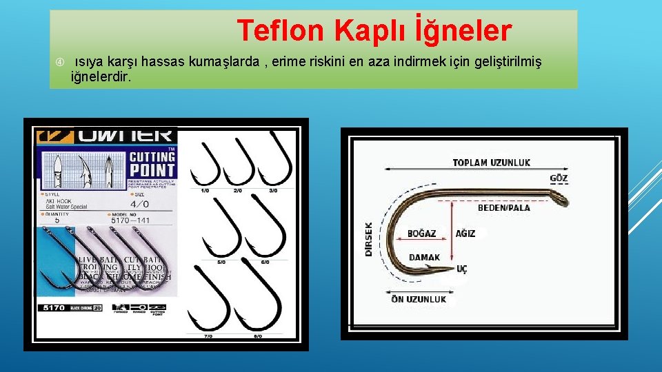  Teflon Kaplı İğneler ısıya karşı hassas kumaşlarda , erime riskini en aza indirmek