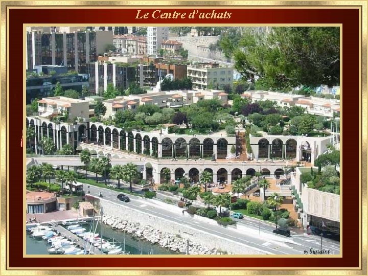 Le Centre d’achats 